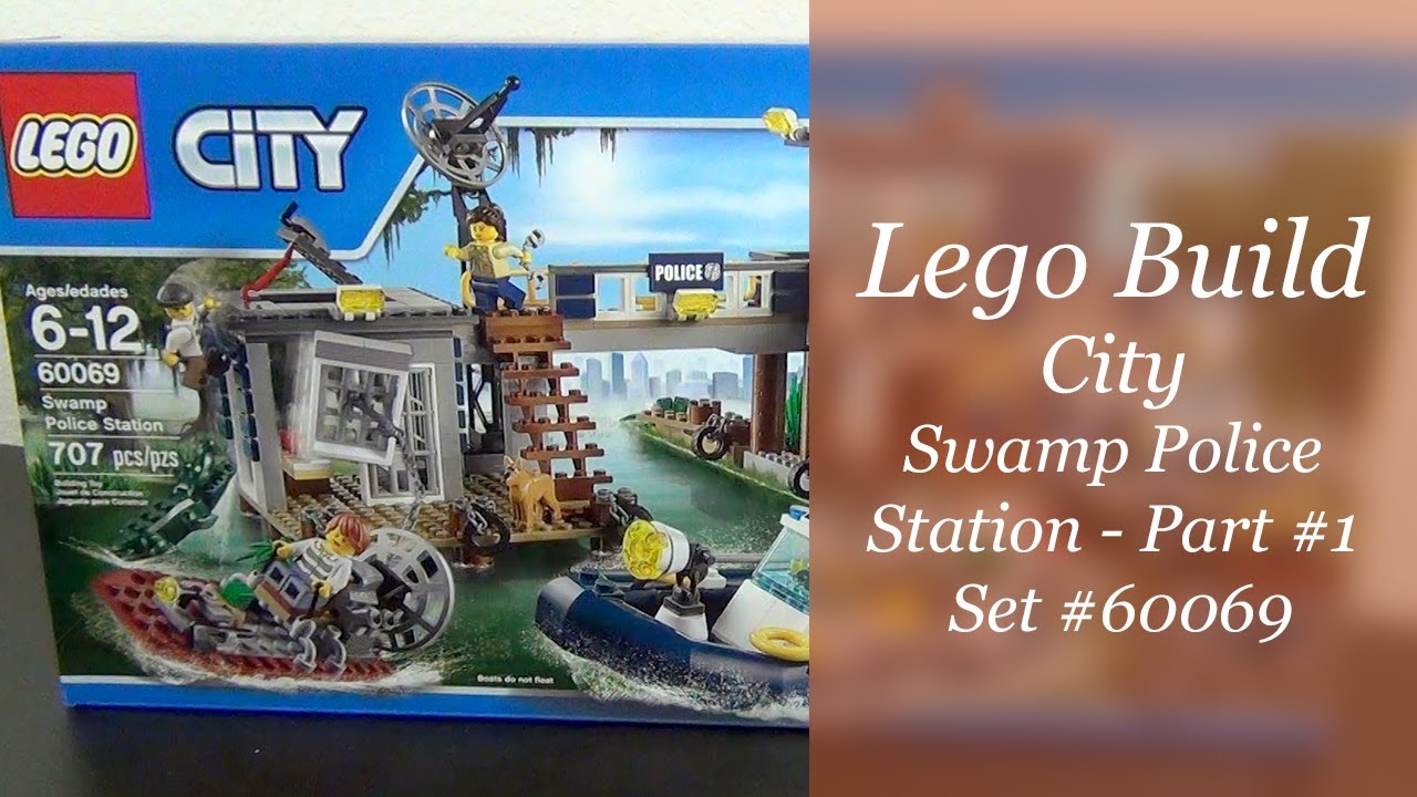 Let's Build - LEGO City Swamp Police Station Set #60069 - Part 1