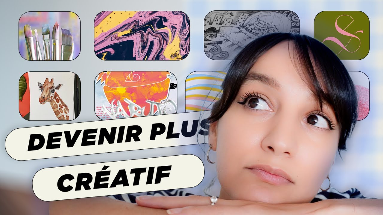 Mes astuces pour être plus CRÉATIF ✍🏼🎨
