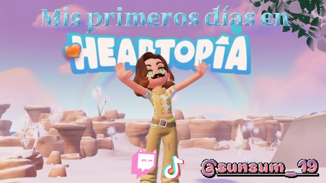 Primeros dias en HEARTOPIA