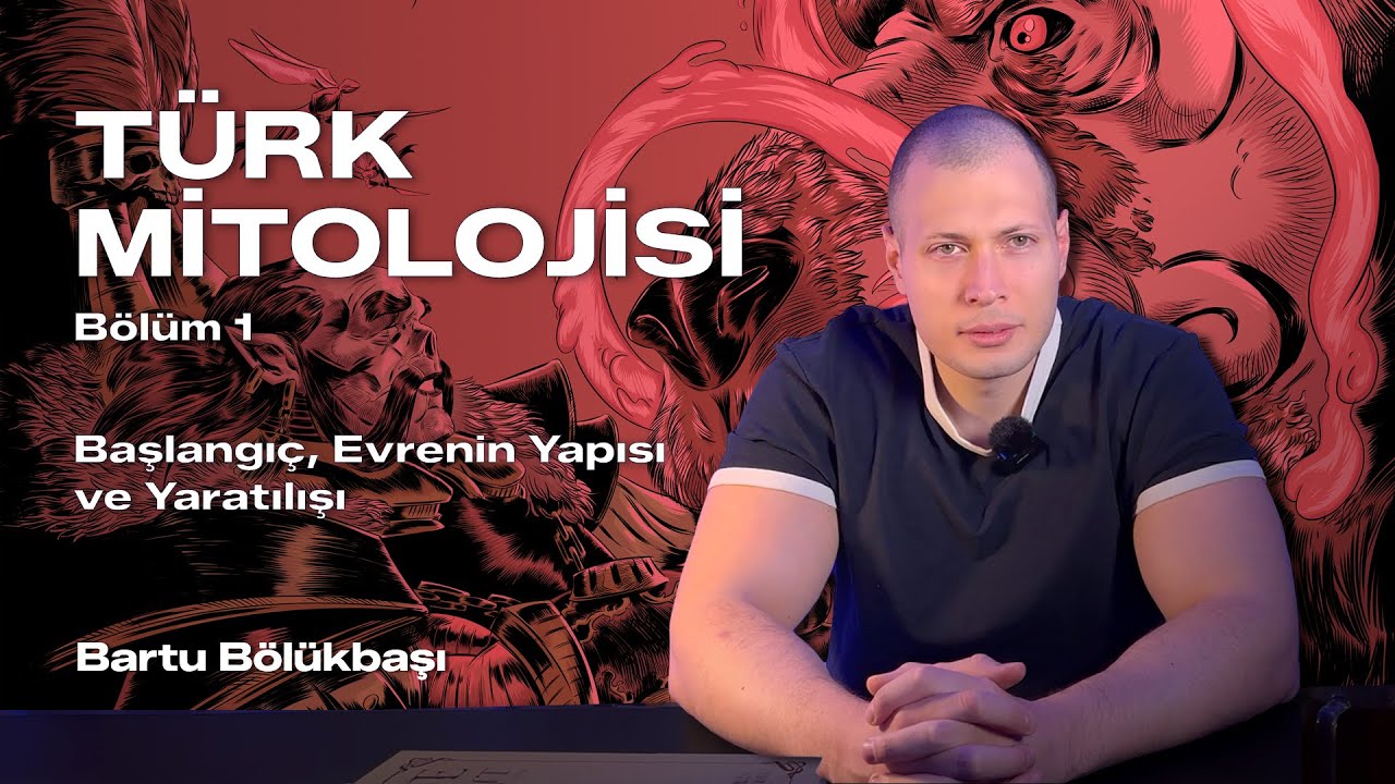 Türk Mitolojisi Serisi: Bölüm 1/Başlangıç, Evrenin Yapısı ve Yaratılış
