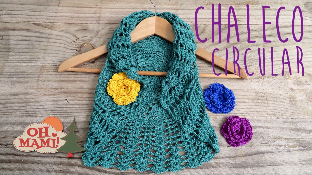 Bolero o chaleco circular  a crochet ( TODAS LAS TALLAS)