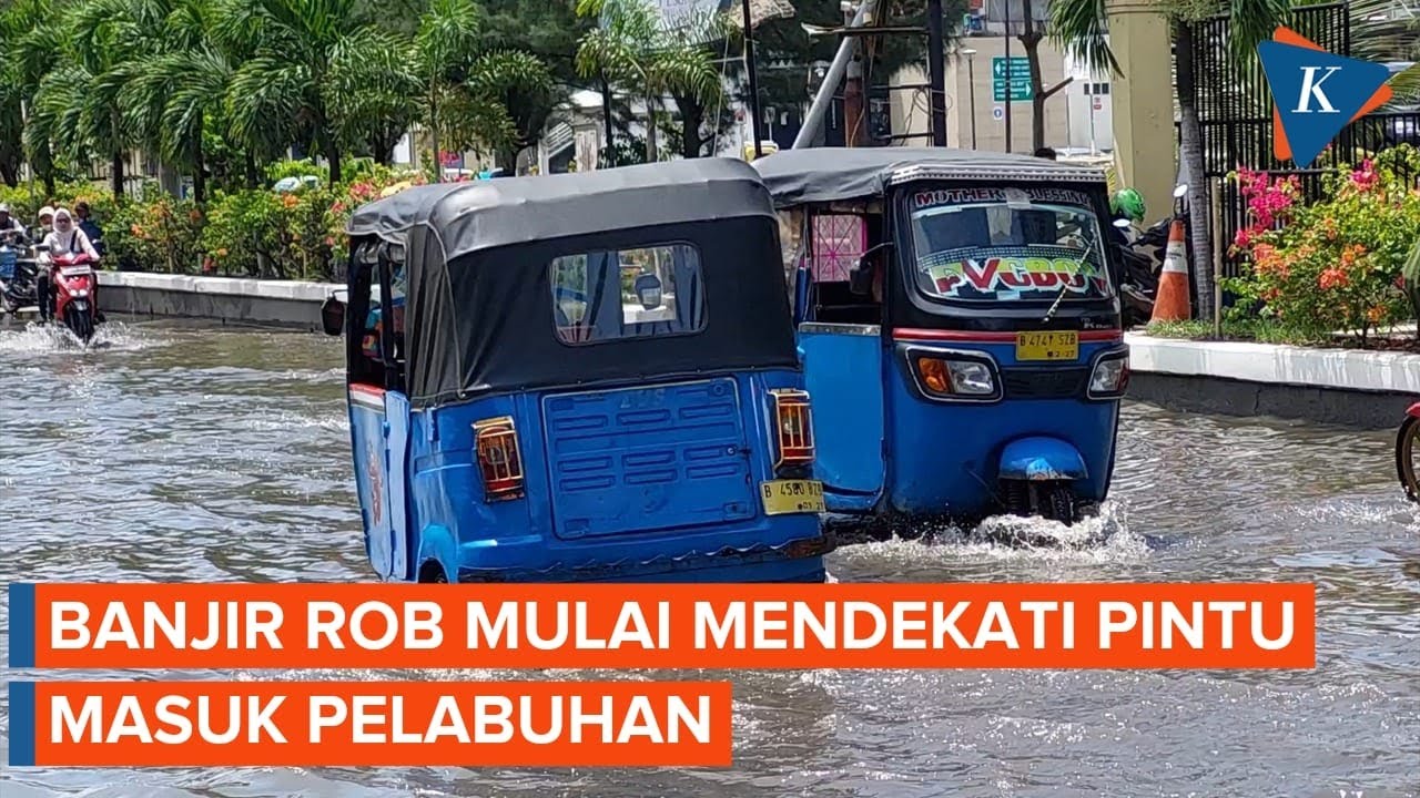 Banjir Rob Mulai Mendekati Pintu Masuk Pelabuhan Muara Baru