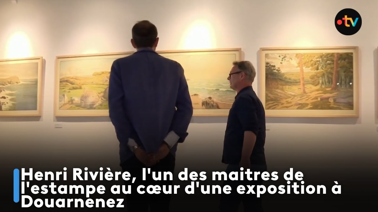 Henri Rivière, l'un des maitres de l'estampe au cœur d'une exposition à Douarnenez