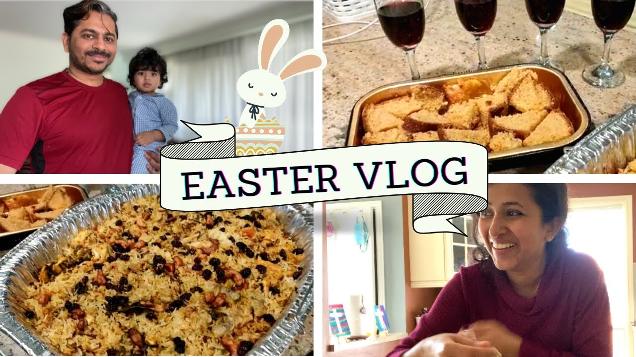 Easter Vlog 2022 | First Easter In Canada | A Day In My Life