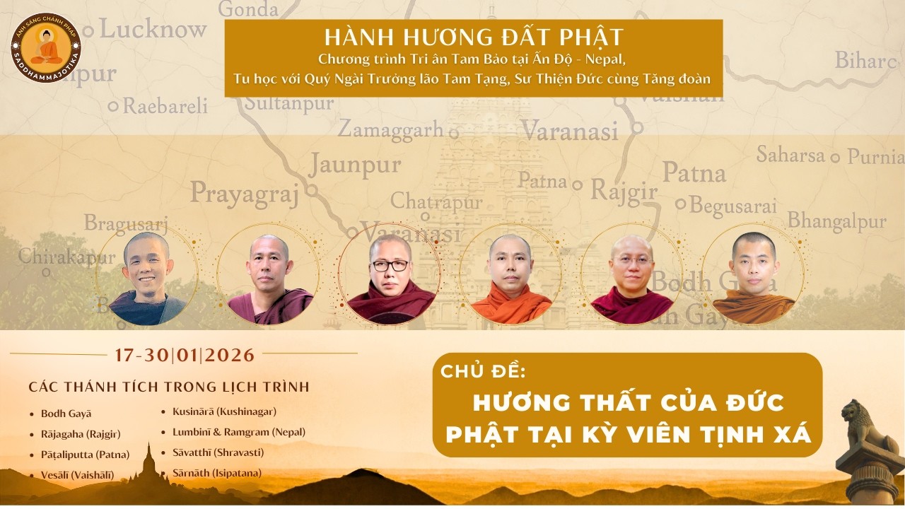 [Ngày 26.01.2026] Hương thất của Đức Phật tại Kỳ Viên Tịnh Xá