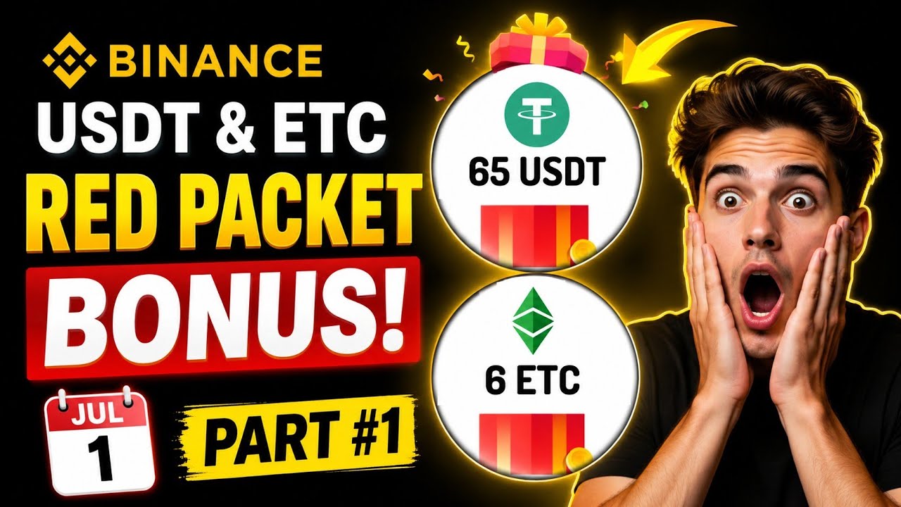 🔥 Binance Red Packet Today Bonus | Free USDT + ETC | Binance red packet code today |  July 1