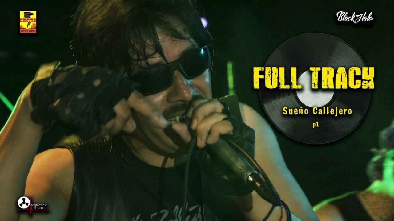 Sueño Callejero - Full Track - Parte 1