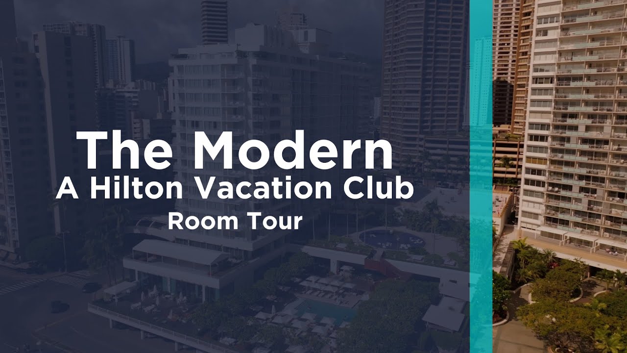 Room Tour: The Modern, a Hilton Vacation Club - Honolulu, HI