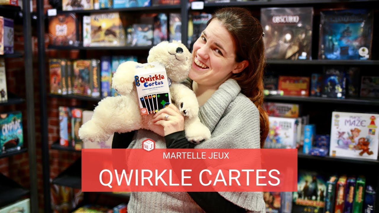 Sophie présente Qwirkle Cartes - Martelle Jeux