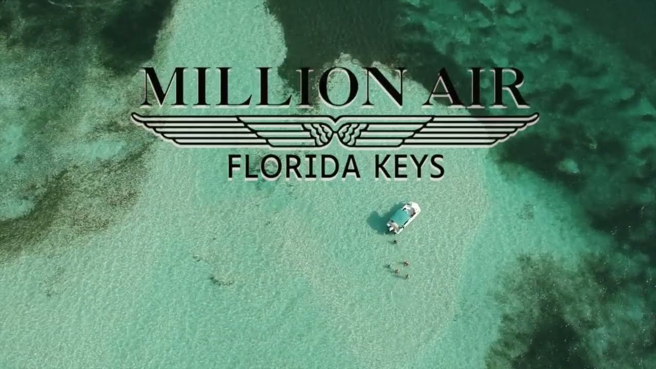 Experience the Florida Keys with Million Air of the Florida Keys