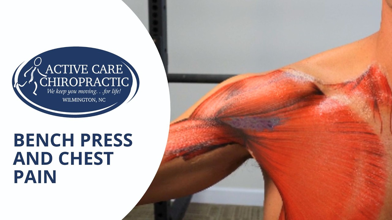 Chest Pain from Bench Press