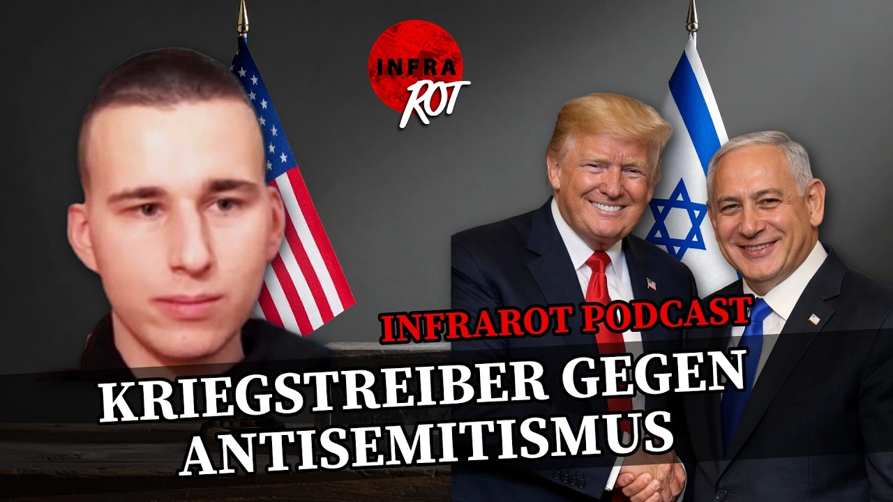 KRIEGSTREIBER GEGEN ANTISEMITISMUS | INFRAROT PODCAST