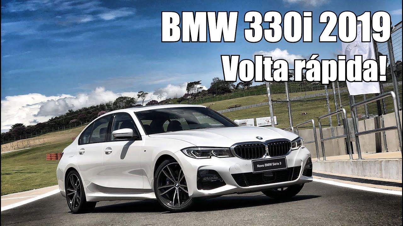 Volta rápida - Novo BMW 330i 2019 - Falando de Carro