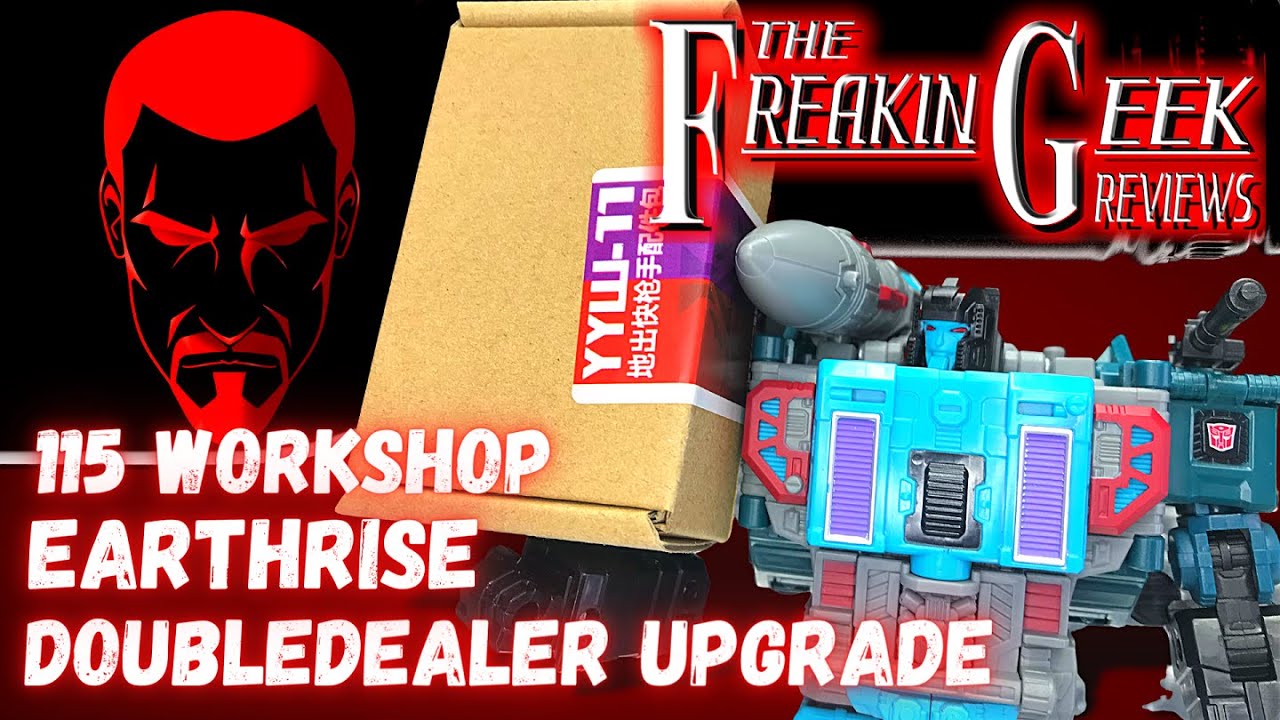 115 Workshop Earthrise Doubledealer UPGRADE KIT: EmGo's Transformers Reviews N' Stuff