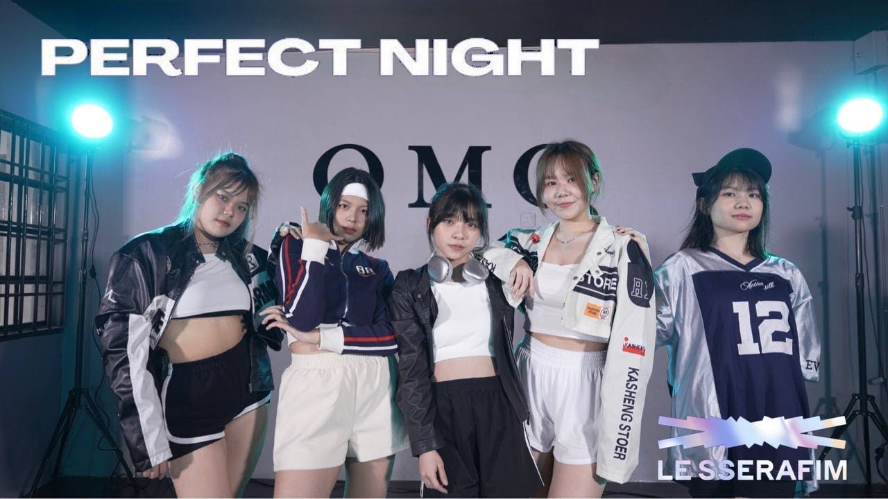 LE SSERAFIM (르세라핌) 'Perfect Night'  Dance Cover │ Light From Malaysia