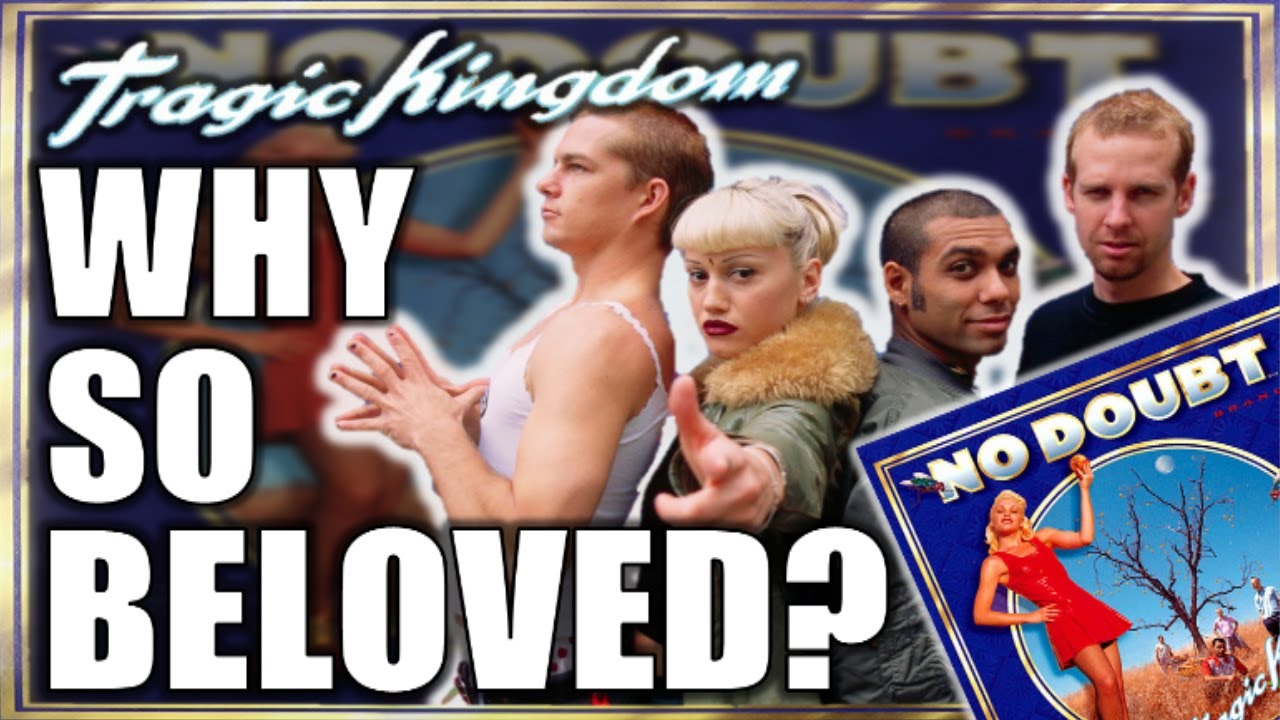 Why No Doubt's Tragic Kingdom Is So Beloved