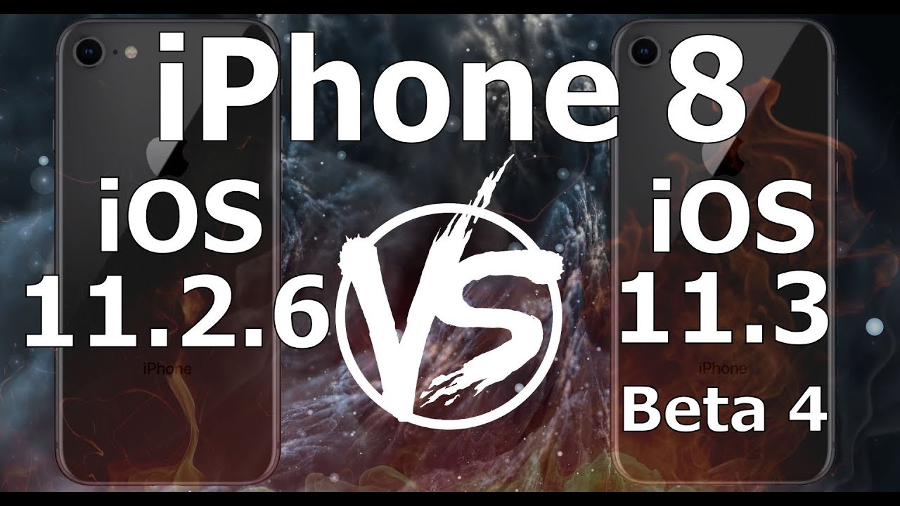 iPhone 8 : iOS 11.3 Beta 4 vs iOS 11.2.6 Speed Test Build 15E5201e