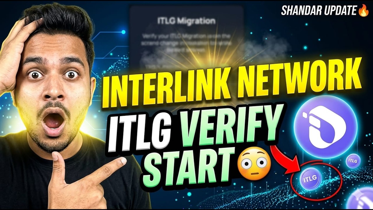 Interlink Network Withdrawal new update today | ITLG verification launch | ITL coin price Mining KYC