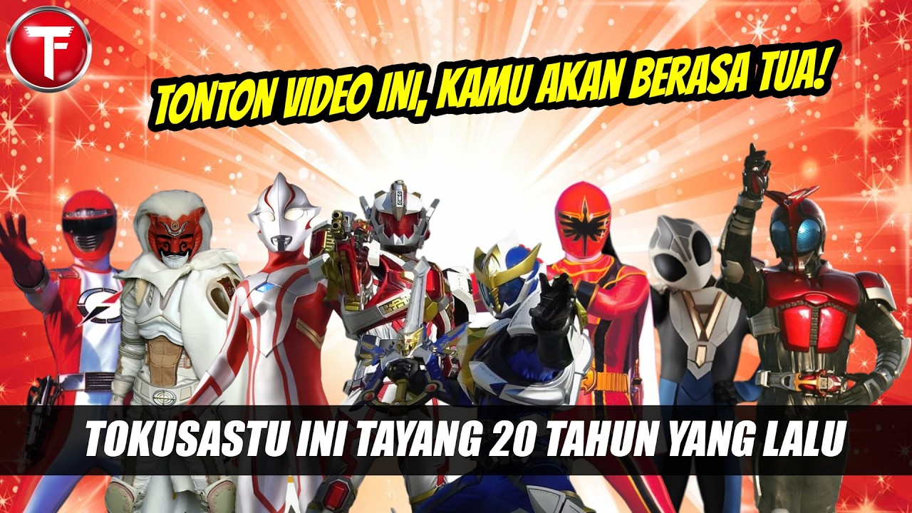 7 Tokusatsu yang saat ini (2026) Berusia 20 Tahun