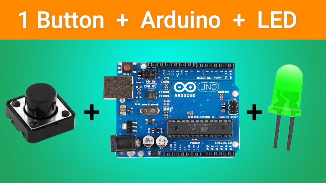 How To Control LED By One Button With Arduino || Arduino Interface with LED and Button