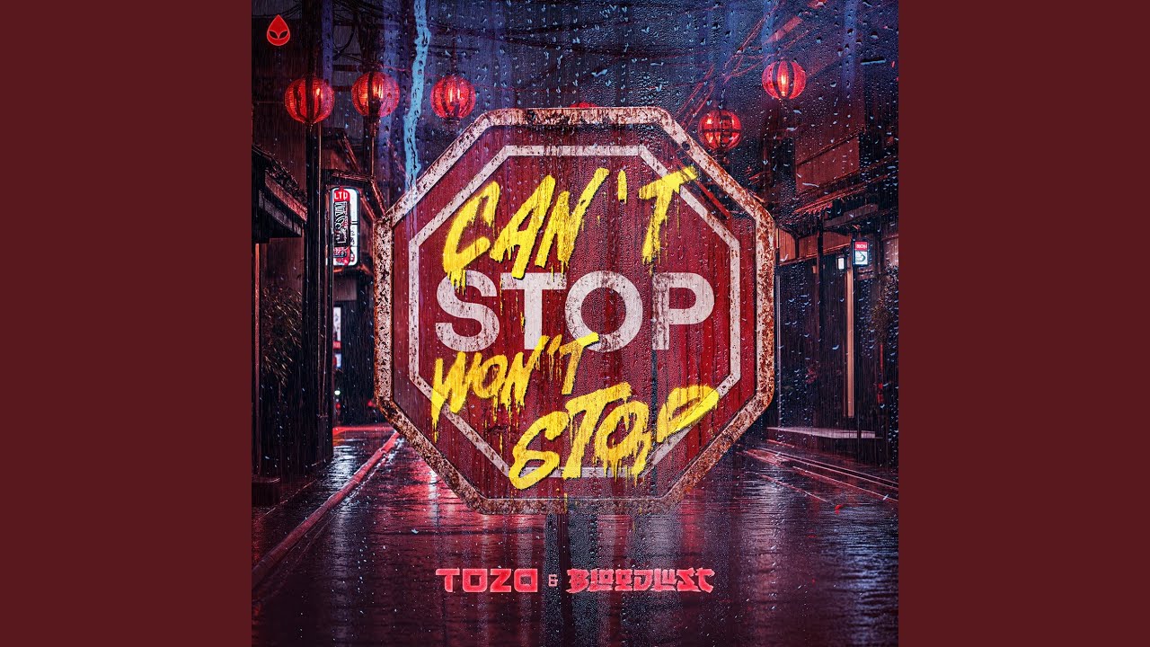 CAN'T STOP WON'T STOP