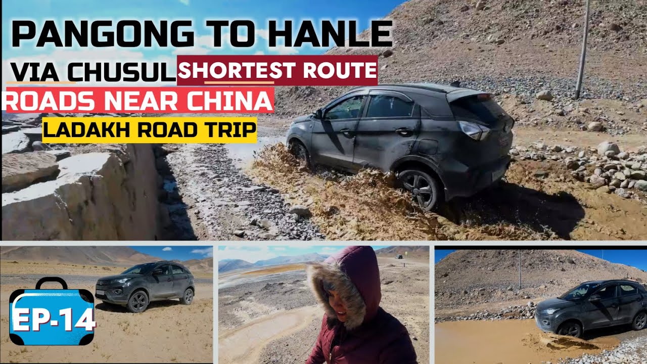 EP-14  Pangong Lake to Hanle Via Chusul -Shortest Route| Hanle Road | Mumbai to Ladakh Road Trip