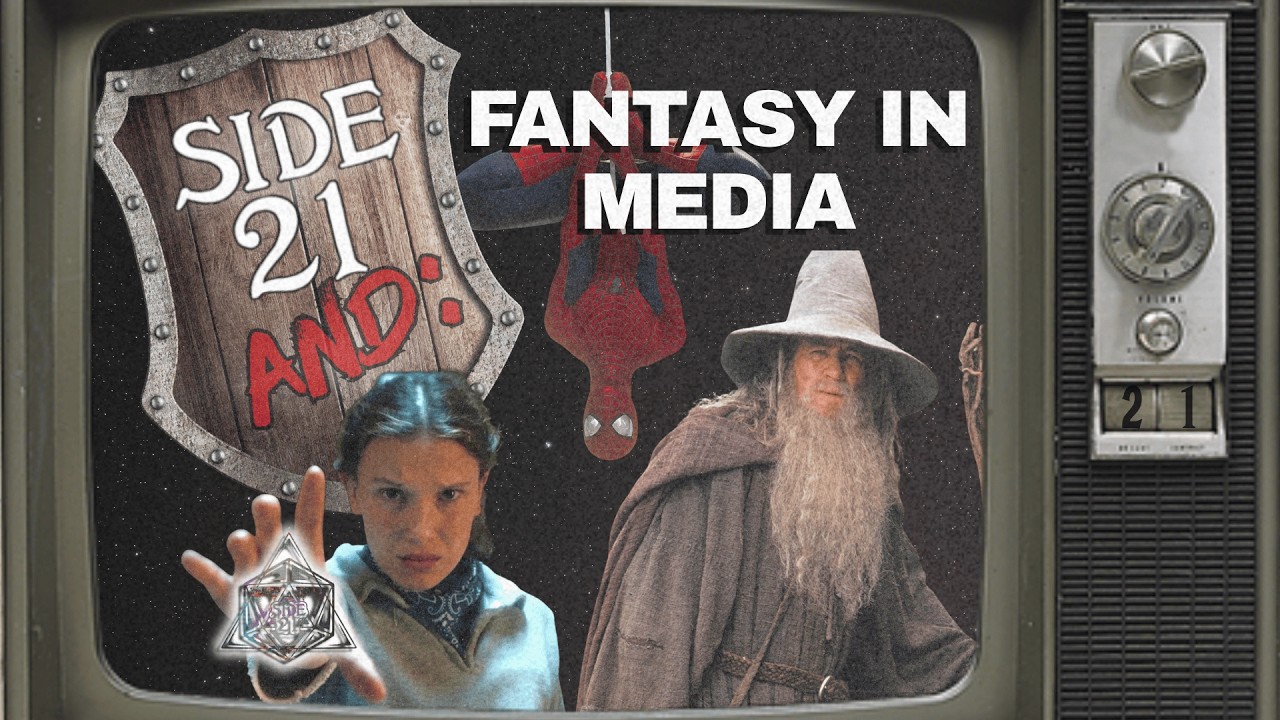 Side21 and: Fantasy in Media
