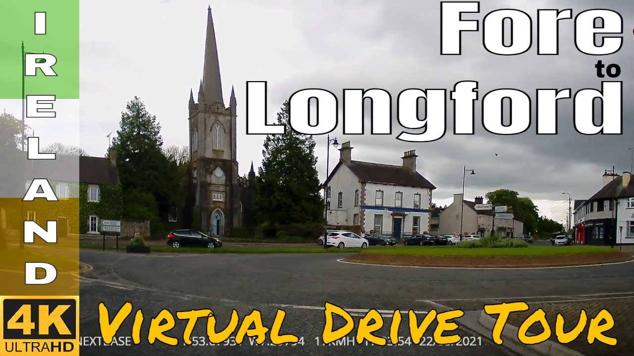 Virtual Drive 4k | Fore to Longford | Car Driving Tour | Dash Cam Ireland 🇮🇪