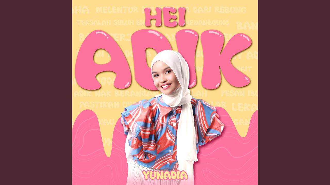 Hei Adik