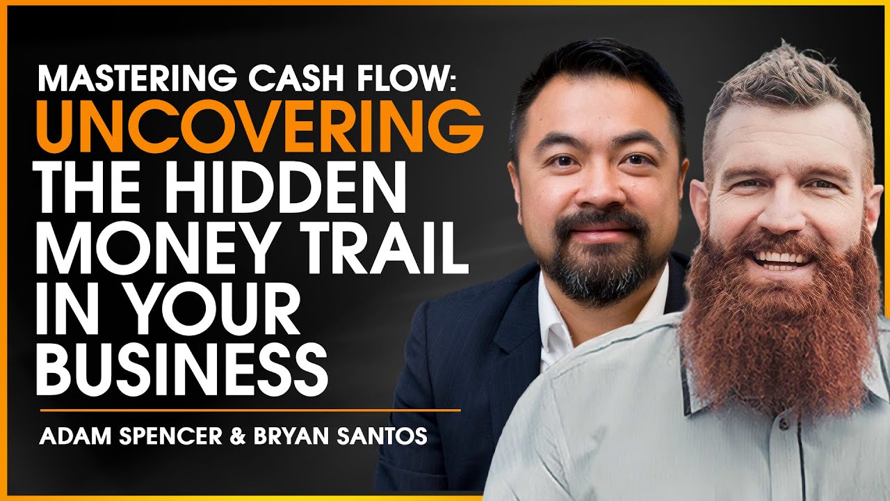 Mastering Cash Flow: Uncovering the Hidden Money Trail in Your Business