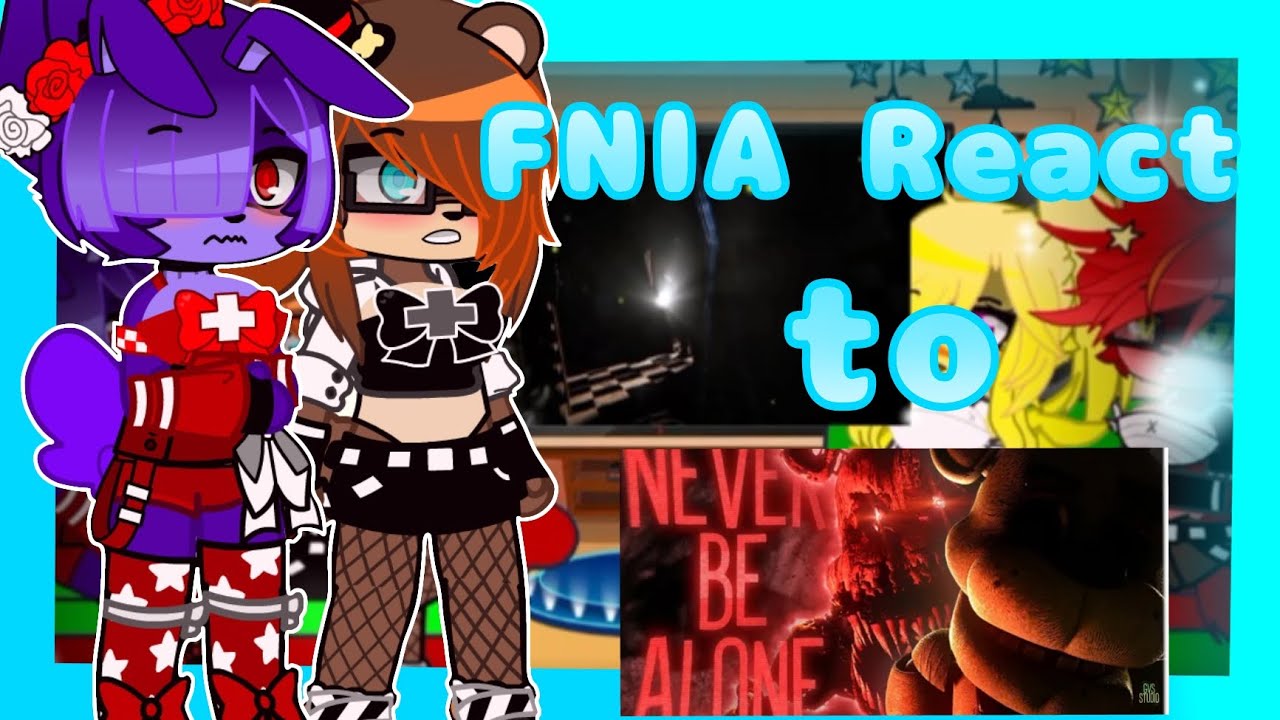 FNIA React to FNAF song ❄️FNIA x Gacha ❄️ video by @gvs_studio ❄️ enjoy the video