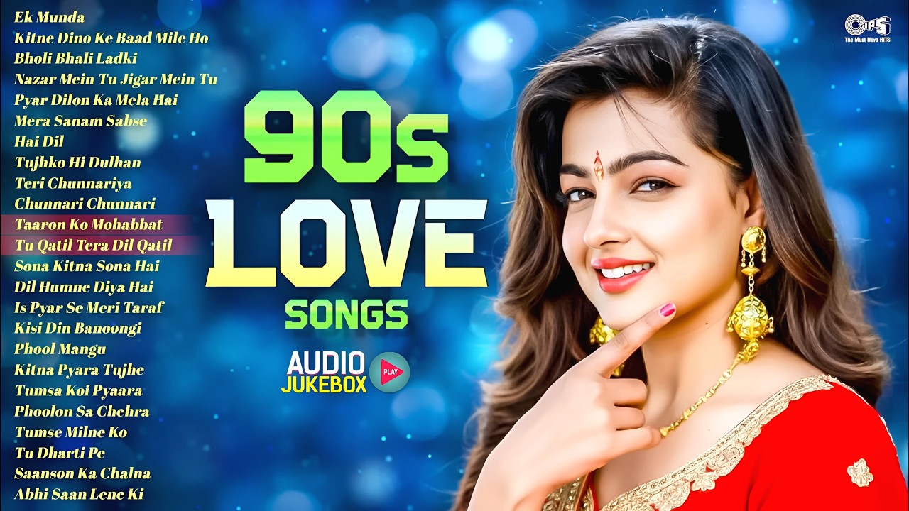 90s Love Songs | Sadabahar Bollywood 90's Love Songs | 90s Hits Hindi Songs Jukebox | 90s Playlist