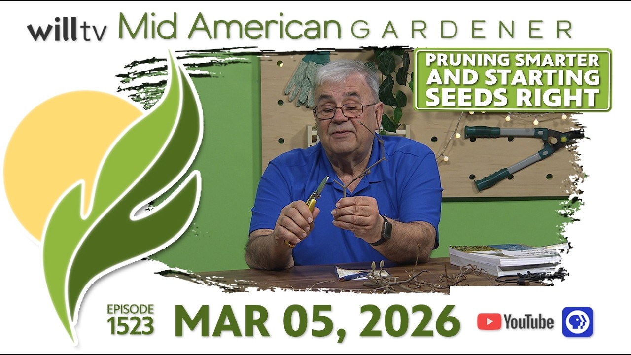 Pruning Smarter & Starting Seeds Right - MidAmerican Gardener