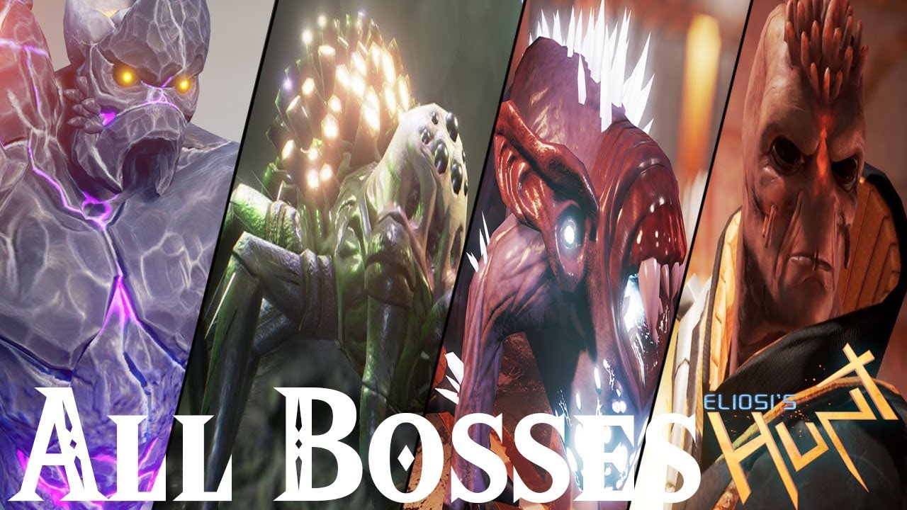 Eliosi's Hunt // All Bosses