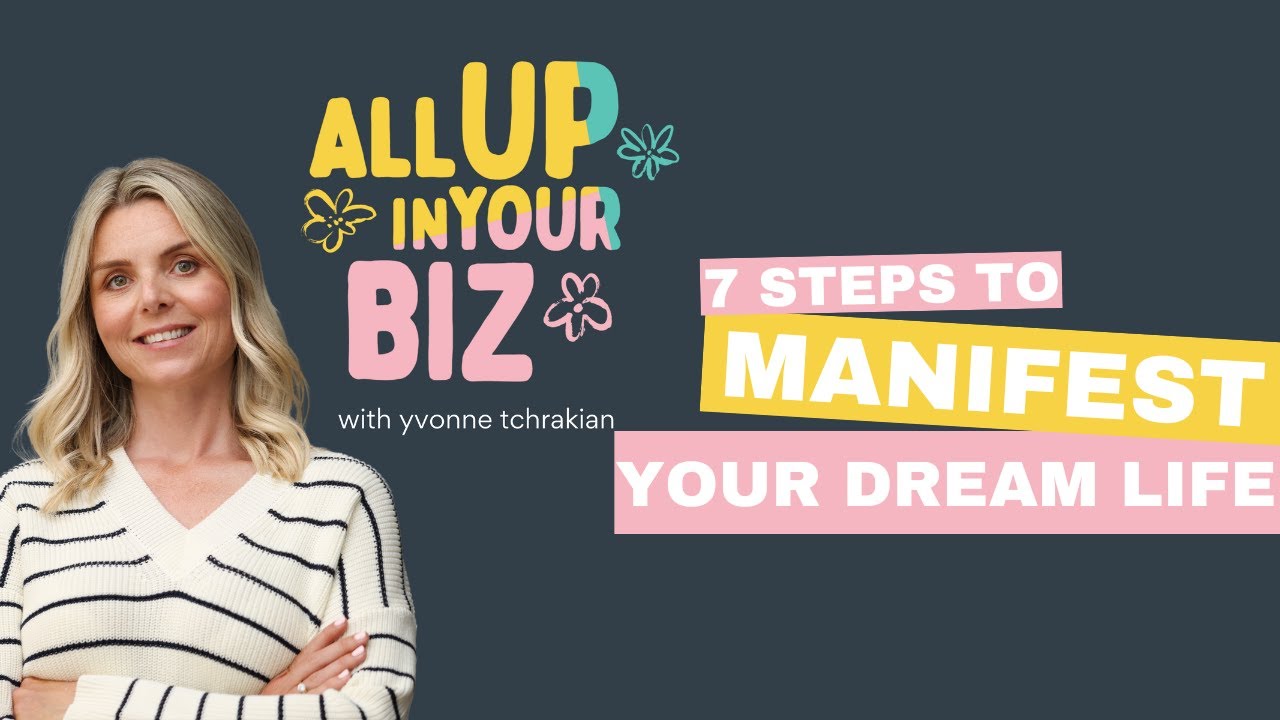 Mastering Manifestation: Unleashing Your Superpower for a Dream Life
