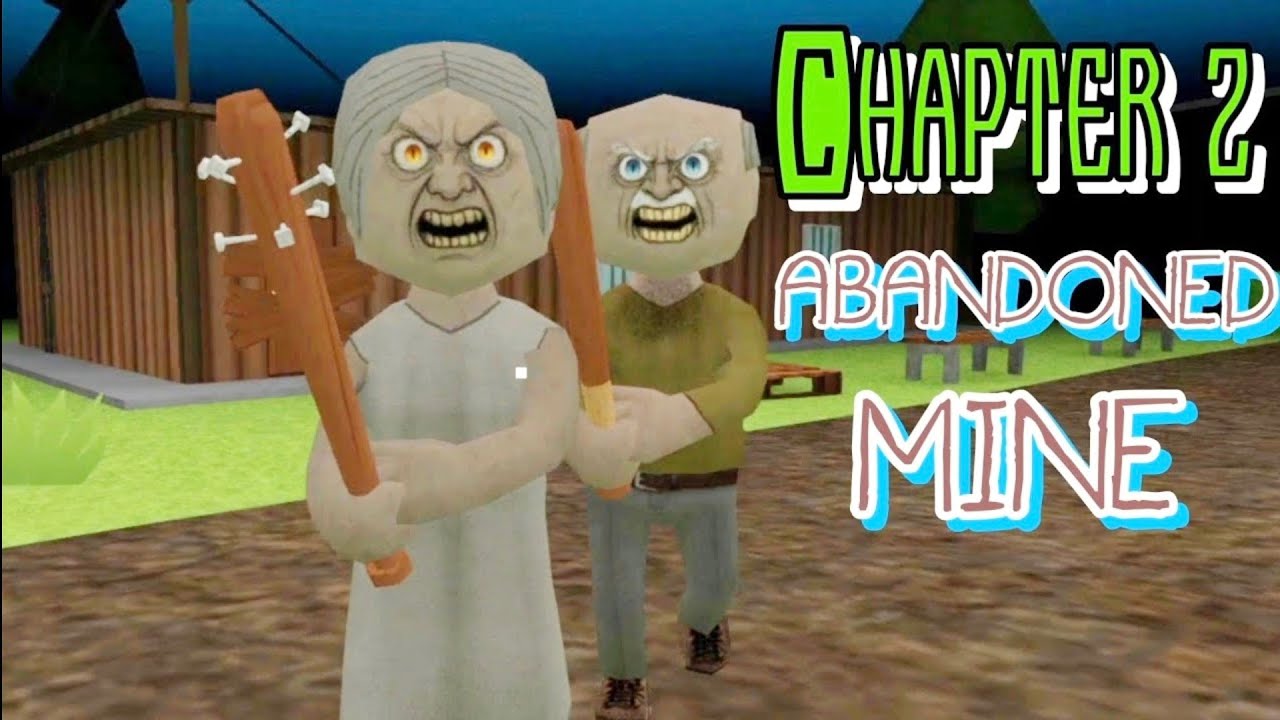 The Road Home Granny Escape Version 1.02 Chapter Two Abandoned Mine Full Gameplay