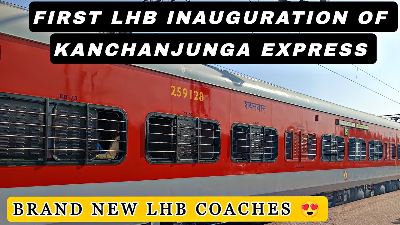 First LHB Inauguration Journey Of Kanchanjunga Express | 13173 Sealdah To Sabroom (Via Agartala) |