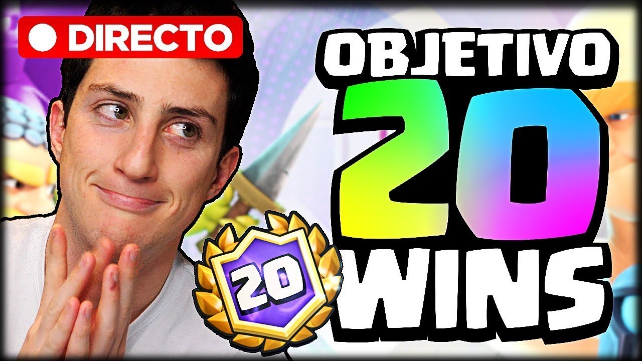 DESAFIO 20 VICTORIAS de Clash Royale en Directo