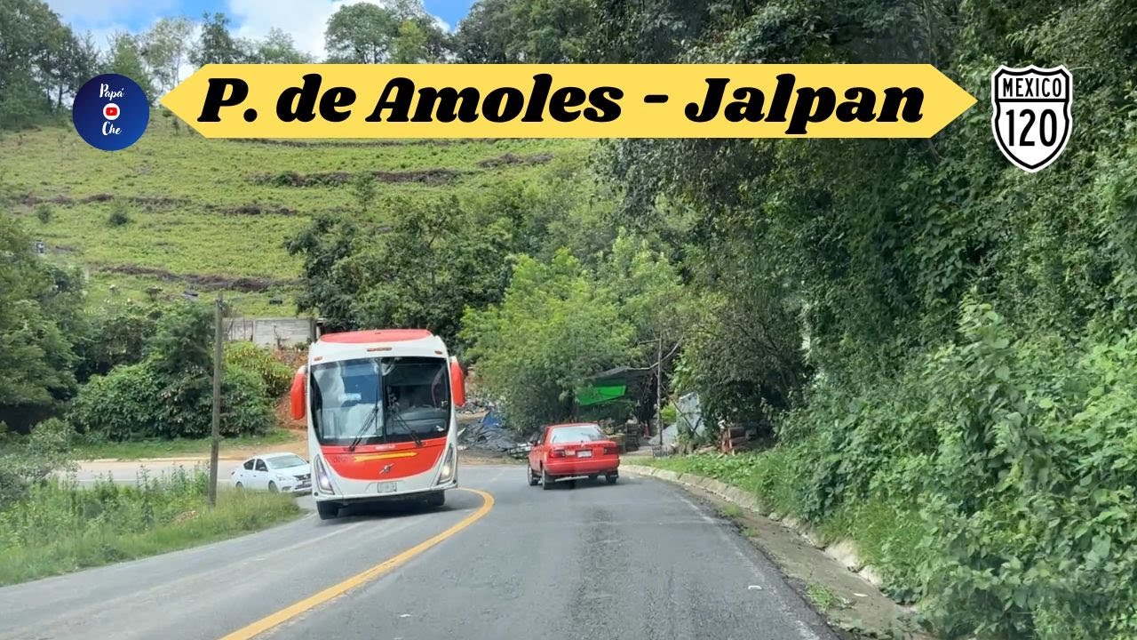 PINAL DE AMOLES - JALPAN DE SERRA, QUERÉTARO