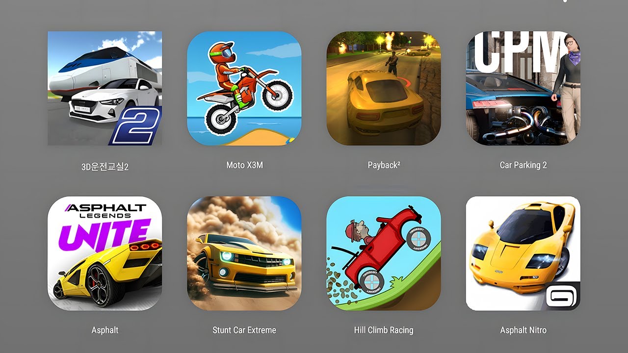 3D Driving Class, Moto X3M,Payback 2,Car Parking Multiplayer 2,Asphalt Unite,Stunt Car Extreme