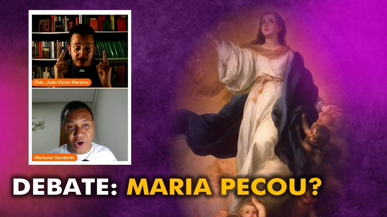 Debate Católico X Protestante | Maria Pecou?