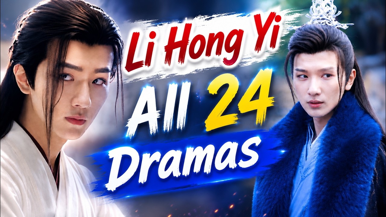 李宏毅 Li Hong Yi | Drama List | Review all 24 dramas | CADL
