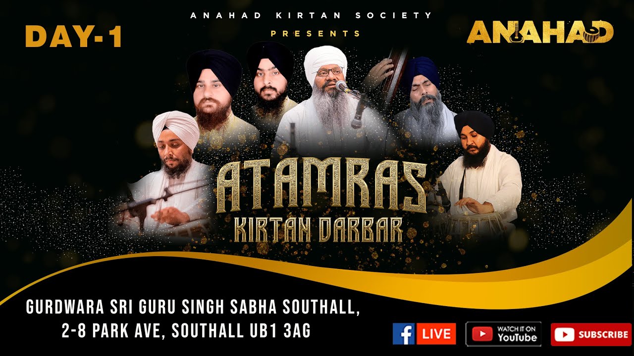 Atam Ras Kirtan Darbar 2023 - SGSS Southall Park Avenue