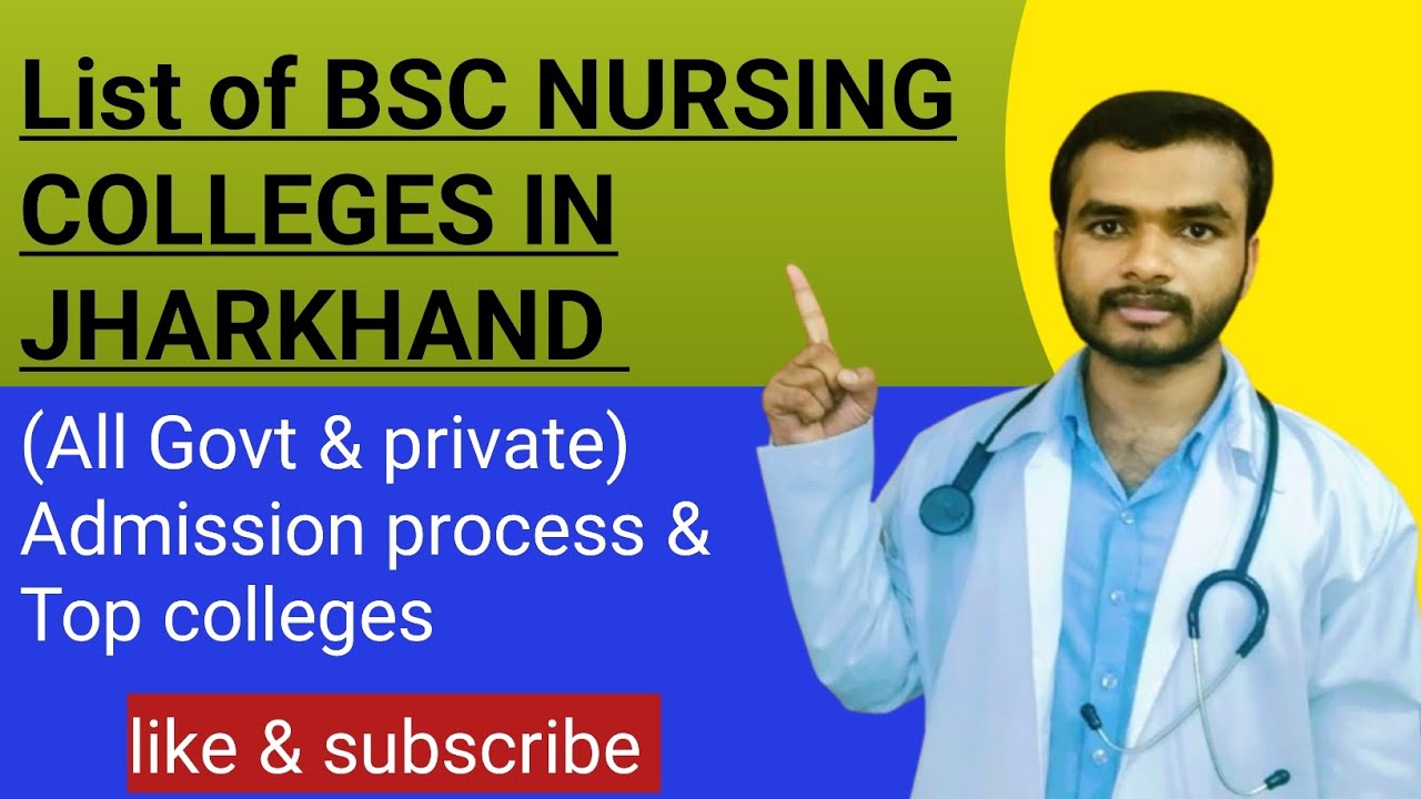 List of all BSCnursing colleges in jharkhand||Govt & private bsc nursing colleges||Top colleges list