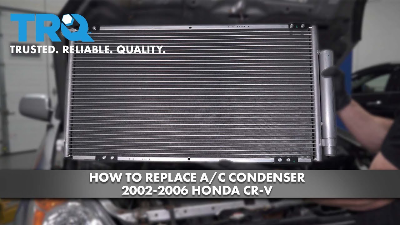 Как заменить конденсатор кондиционера Honda CR-V 2002-2006 годов