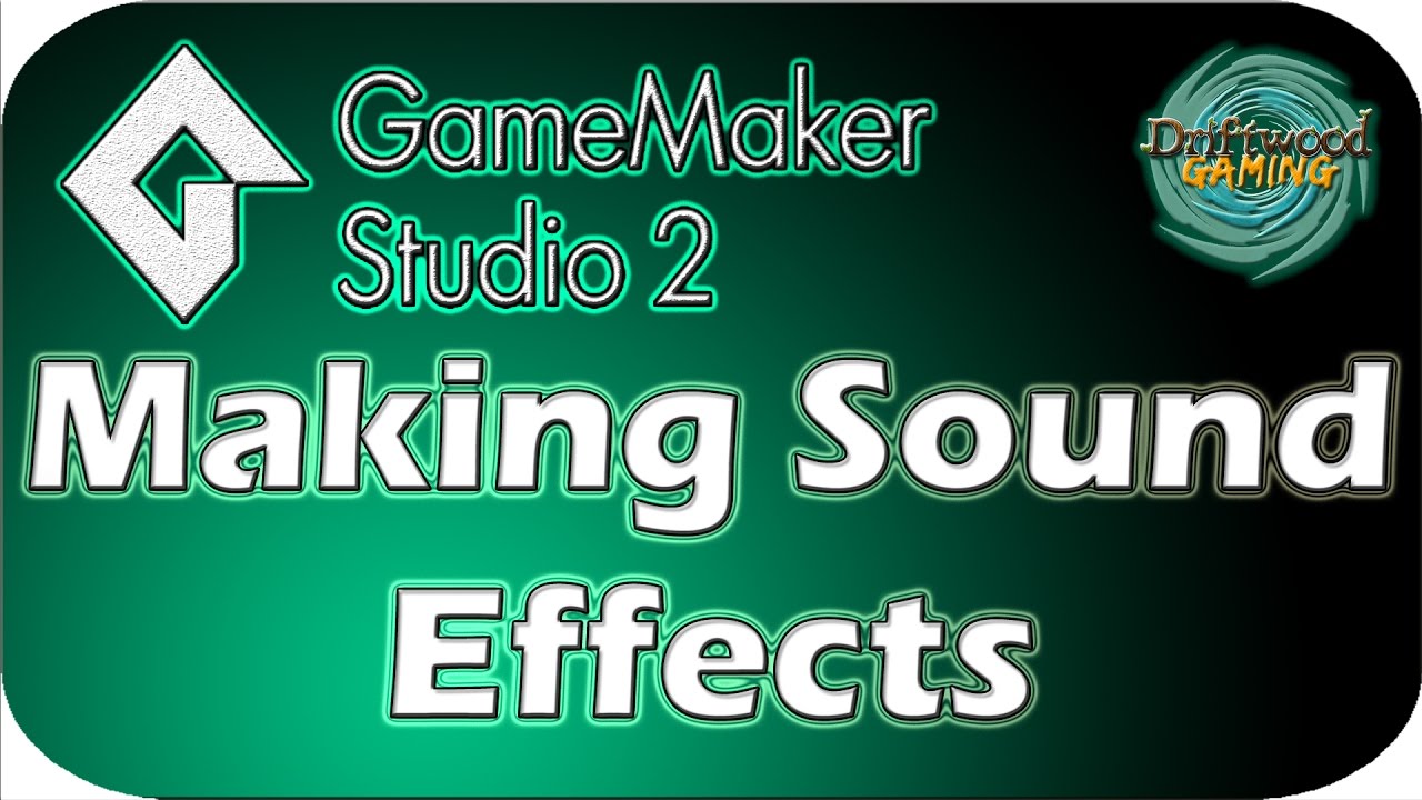 GMS 2 Tutorial - Making Sound Effects - GML and Audacity - GameMaker Studio 2 Tutorial
