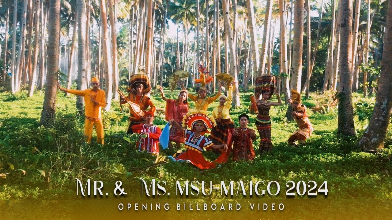 MR. & MS. MSU-MAIGO 2024 | Opening Billboard