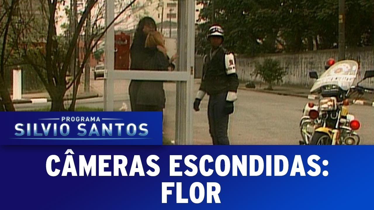 Flor | Câmeras Escondidas (06/08/17)
