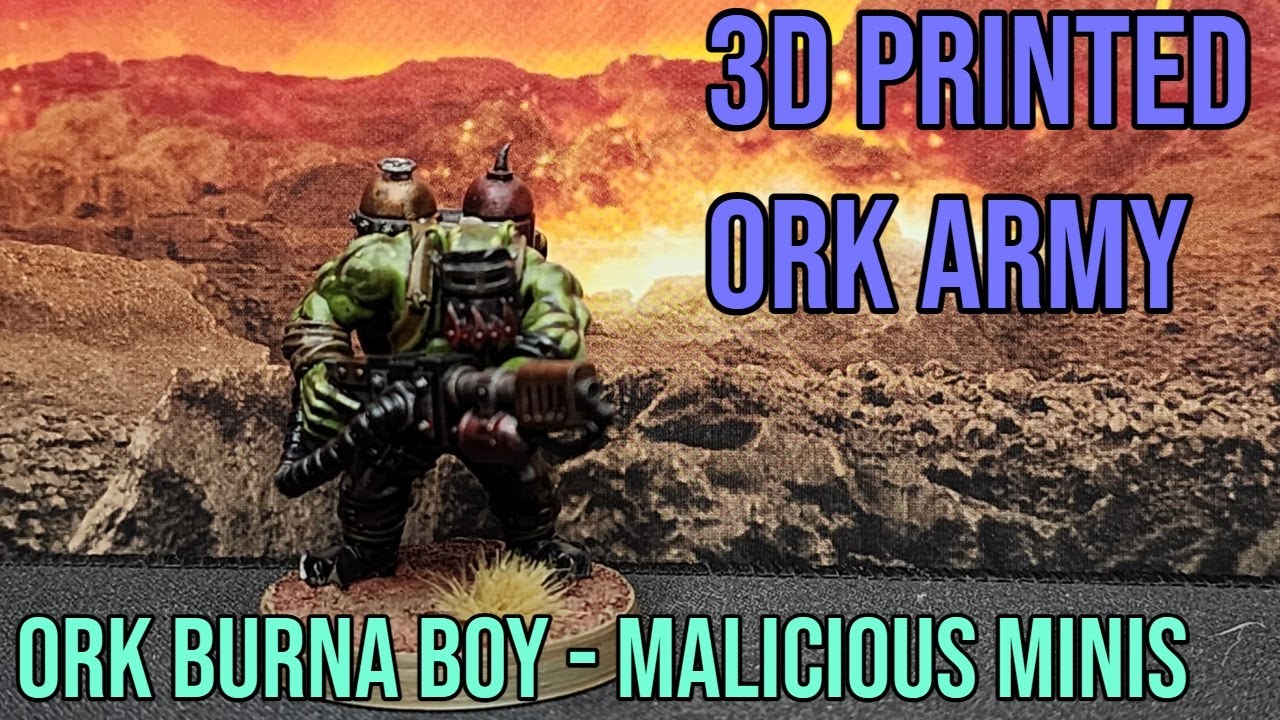 Better than GW? 3D Printed Ork Burna Boy