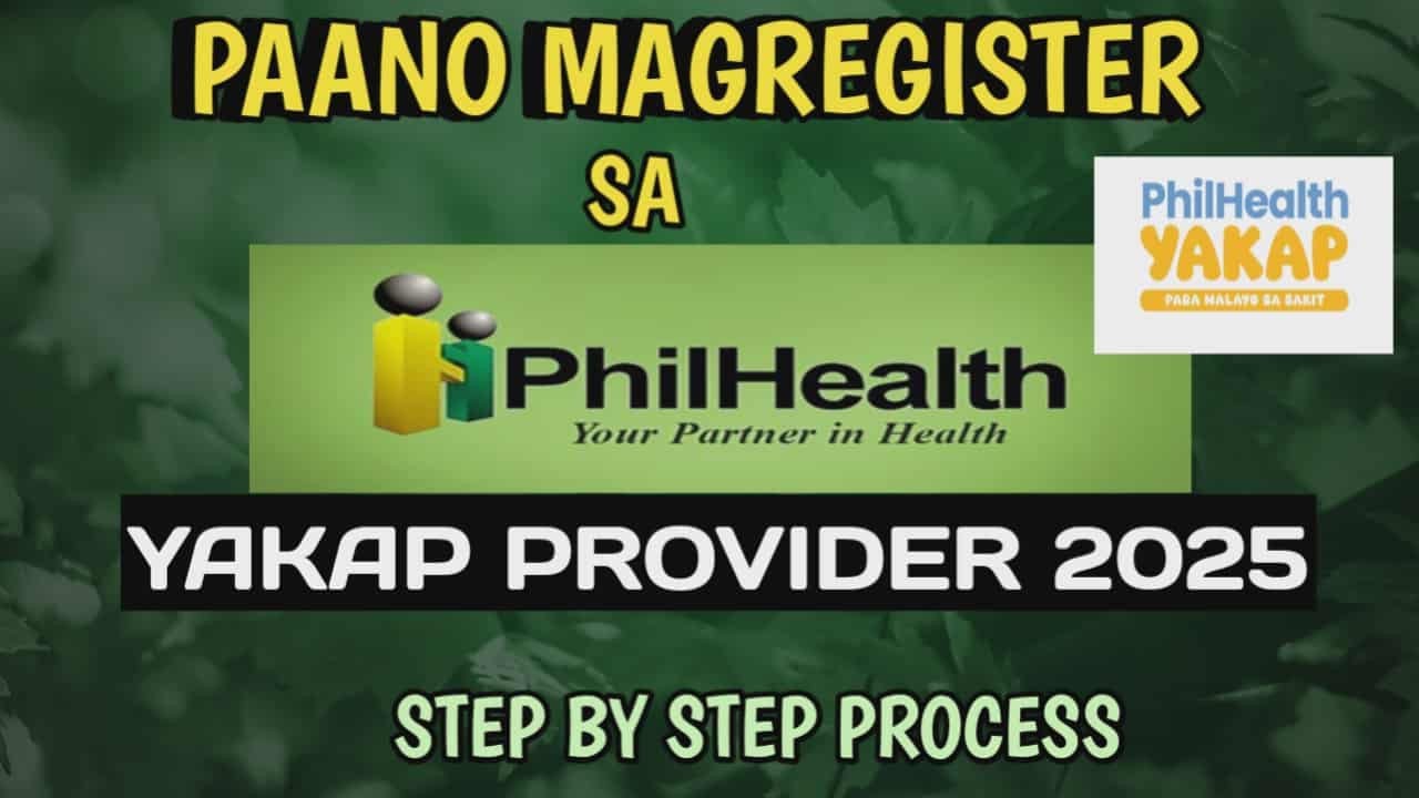 PAANO MAG REGISTER SA PHILHEALTH YAKAP PROVIDER 2025 | HOW TO REGISTER IN PHILHEALTH YAKAP PROVIDER